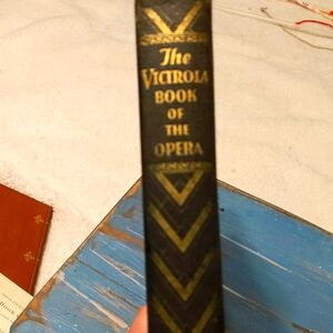 The Victrola Book Of The Opera 1929